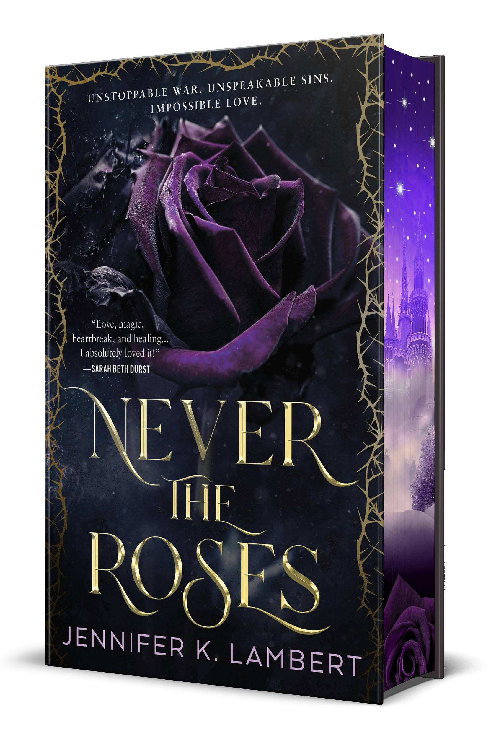 Never The Roses (Sprayed Edge)