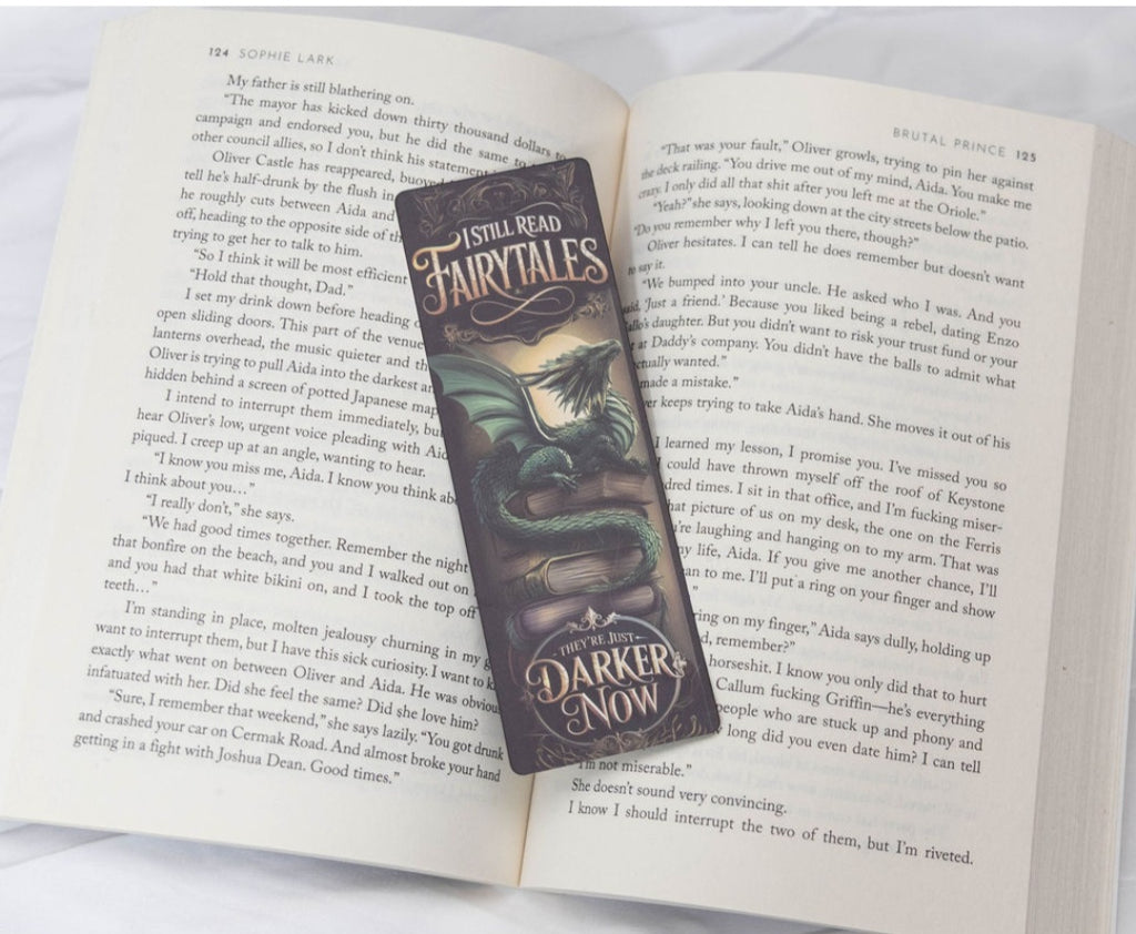Dark Academia Bookmarks - I still read fairytales